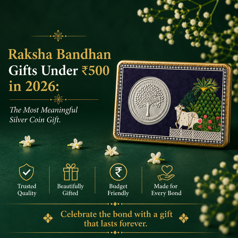 Raksha Bandhan Gifts Under ₹500 in 2026: The Most Meaningful Silver Coin Gift