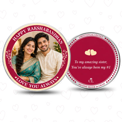 Love You Always Personalised Raksha Bandhan Photo Silver Coin Gift for Sister