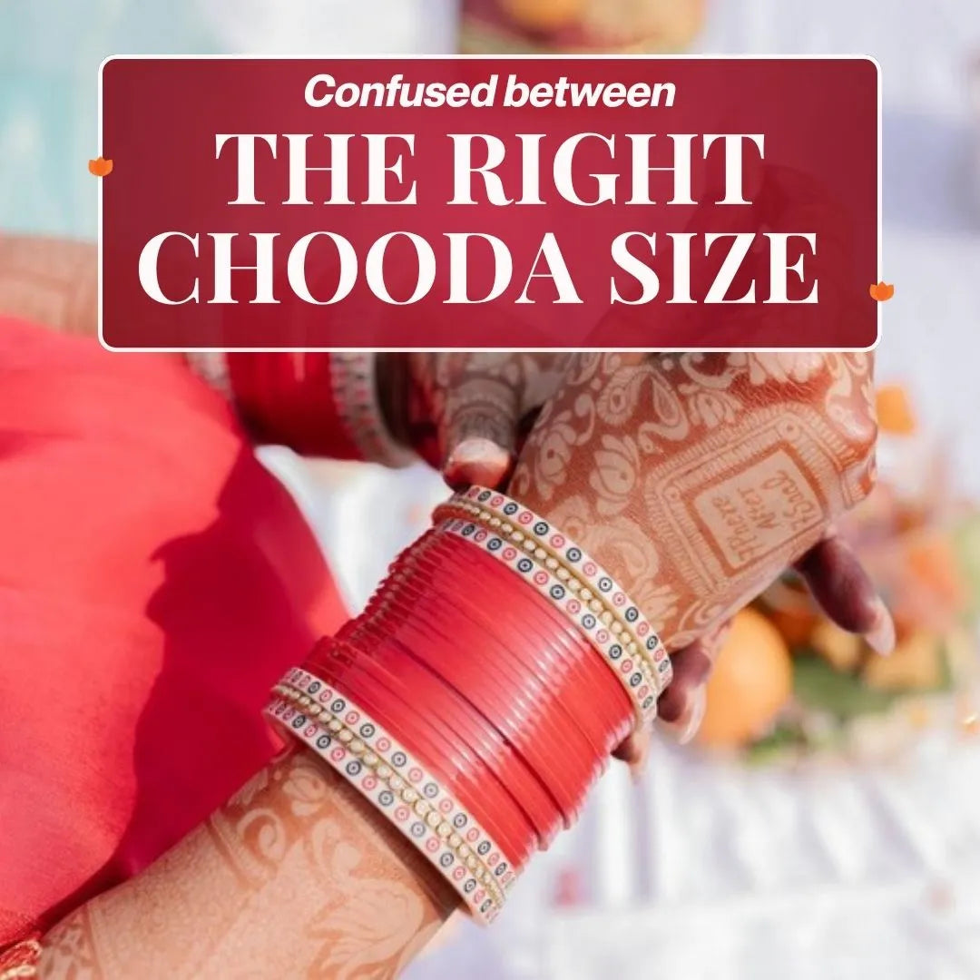 How to Choose the Right Chooda Size
